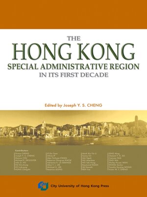 cover image of The Hong Kong Special Administrative Region in Its First Decade